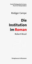 Die Institution im Roman: Robert Musil COVER
